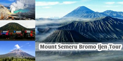 Mount Semeru Bromo Ijen Tour
