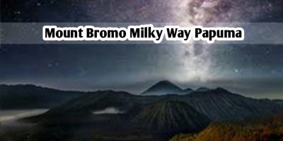 Mount Bromo Milky Way Papuma
